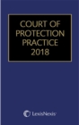 Image for Court of Protection Practice 2018