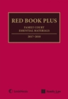 Image for Red book plus  : family court essential materials 2017-2018