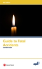 Image for Guide to fatal accidents