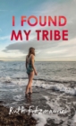 Image for I Found My Tribe