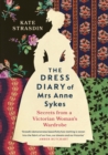 Image for The Dress Diary of Mrs Anne Sykes