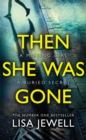 Image for Then She Was Gone
