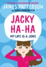 Image for Jacky Ha-Ha: My Life is a Joke