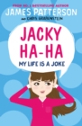 Image for Jacky Ha-Ha: My Life is a Joke