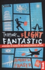 Image for Tripping the flight fantastic  : adventures in search of the world&#39;s cheapest air fare