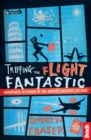Image for Tripping the flight fantastic: adventures in search of the world&#39;s cheapest air fare