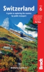 Image for Switzerland without a car: a guide to exploring the country by public transport