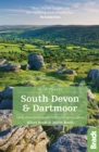 Image for South Devon &amp; Dartmoor (Slow Travel): Local, characterful guides to Britain&#39;s Special Places