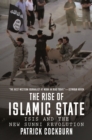 Image for The jihadi&#39;s return: ISIS and the failures of the global War on Terror