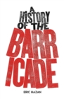 Image for A History of the Barricade