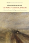 Image for The pristine culture of capitalism: a historical essay on old regimes and modern states