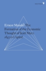 Image for Formation of the economic thought of Karl Marx