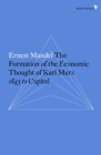 Image for Formation of the Economic Thought of Karl Marx.