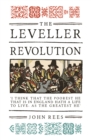 Image for The Leveller revolution: radical political organisation in England, 1640-1650