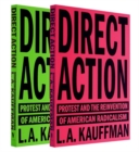 Image for Direct action  : protest and the reinvention of American radicalism