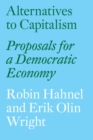 Image for Alternatives to Capitalism : Proposals for a Democratic Economy