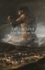 Image for Landscapes  : John Berger on art