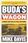 Image for Buda&#39;s Wagon: A Brief History of the Car Bomb