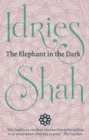 Image for The elephant in the dark