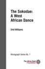 Image for The Sokodae : a West African Dance: ISF Monograph 7