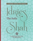 Image for The Sufis : Large Print Edition
