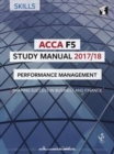 Image for ACCA F5 Performance Management Study Manual : For Exams until June 2018