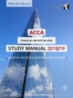 Image for ACCA Financial Reporting (INT) Study Manual 2018-19 : For Exams until June 2019