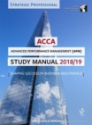 Image for ACCA Advanced Performance Management Study Manual 2018-19