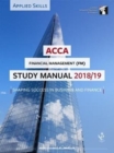 Image for ACCA Financial Management Study Manual 2018-19 : For Exams until June 2019