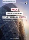 Image for ACCA Financial Accounting Study Manual 2020-21 : For Exams until August 2021