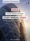 Image for ACCA Strategic Business Leader Study Manual 2020-21 : For Exams until June 2021