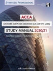 Image for ACCA Advanced Audit and Assurance (INT &amp; UK) Study Manual 2020-21