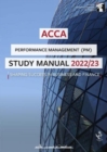 Image for ACCA Performance Management Study Manual 2022/23 : For Exams until June 2023