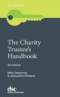 Image for The Charity Trustee&#39;s Handbook