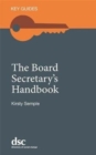 Image for The Board Secretary&#39;s Handbook