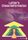 Image for Luther&#39;s Chess Reformation