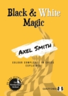 Image for Black &amp; white magic