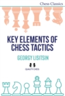 Image for Key Elements of Chess Tactics