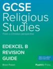 Image for GCSE (9-1) in Religious Studies Revision Guide : Level 1/Level 2 from a Christian Perspective Pearson Edexcel B (1RB0)