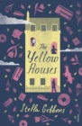 Image for The yellow houses