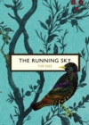 Image for The running sky  : a birdwatching life