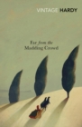 Image for Far from the Madding Crowd