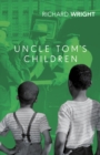 Image for Uncle Tom&#39;s Children