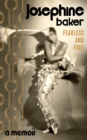 Image for Fearless and Free