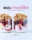 Image for Mug crumbles  : ready in 5 minutes in the microwave!