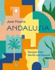 Image for Andalusia: recipes from Seville and beyond