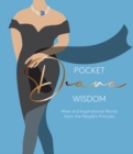 Image for Pocket Diana wisdom  : wise and inspirational words from the people&#39;s princess