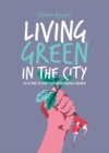 Image for Living Green in the City