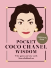 Image for Pocket Coco Chanel wisdom  : witty quotes and wise words from a fashion icon