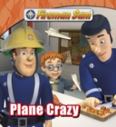 Image for Fireman Sam: Plane Crazy
